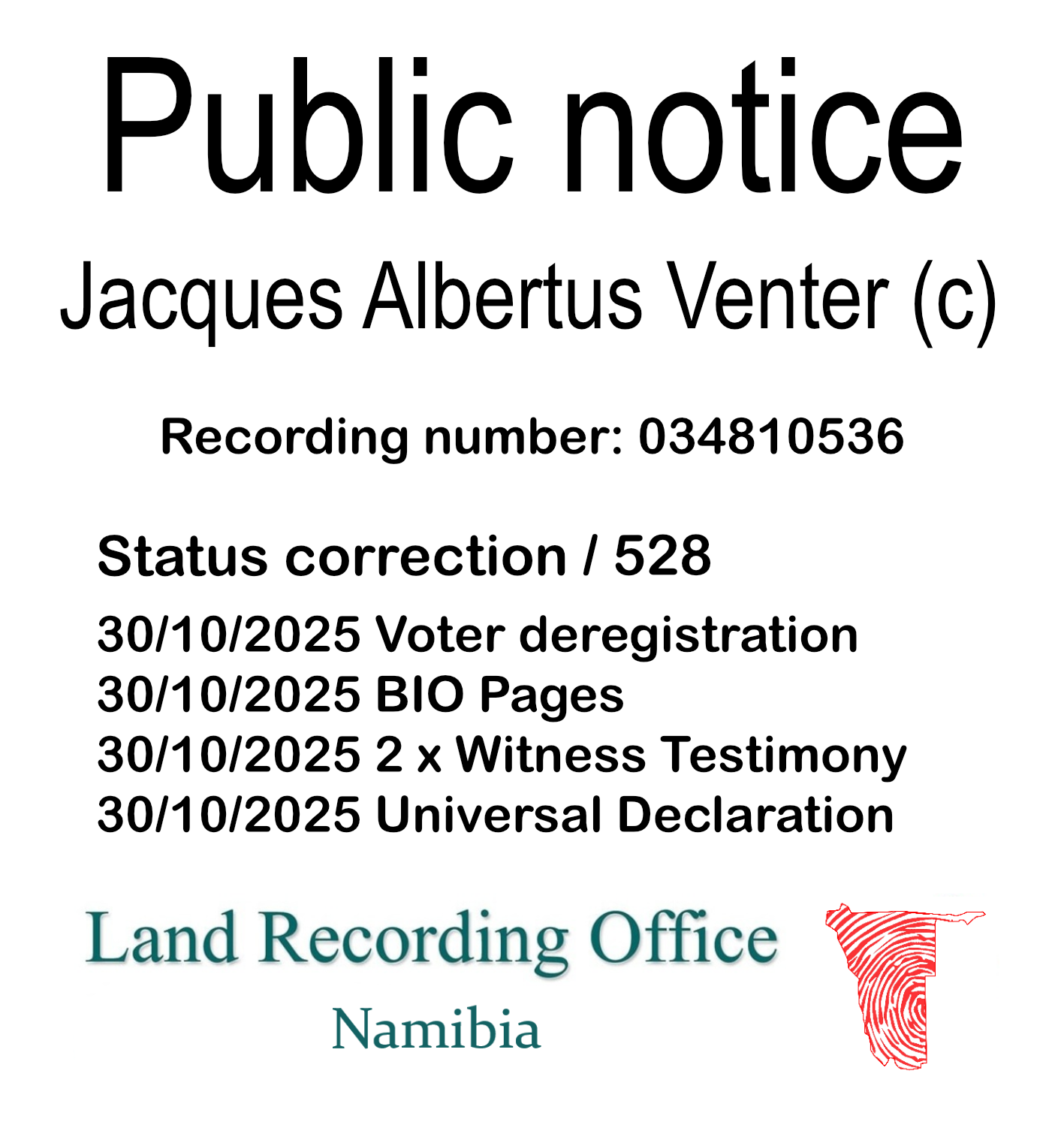 Public notice Jacques Albertus Venter Recording number 034810536